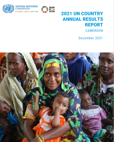 2021 UN COUNTRY ANNUAL RESULTS REPORT, CAMEROON